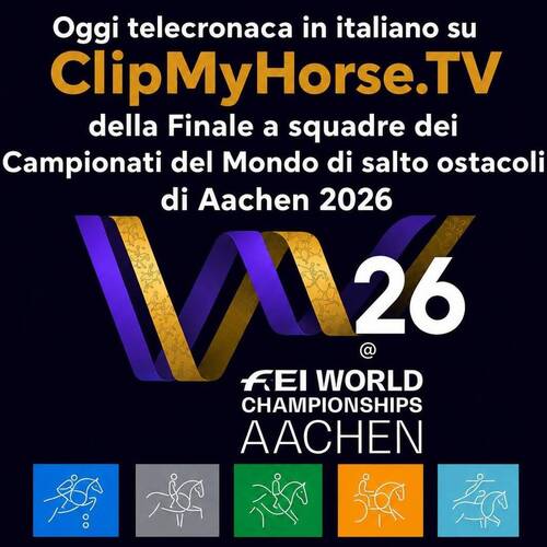 FEI Jumping World Championship Aachen 2026: Team Final to Be Broadcast Live in Italian