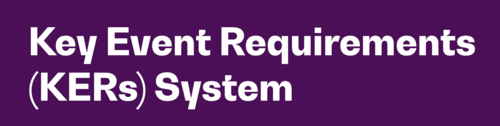  Key Event Requirements (KERs) System